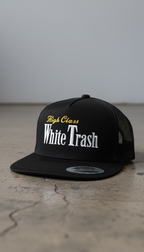High class White Trash SnapBack