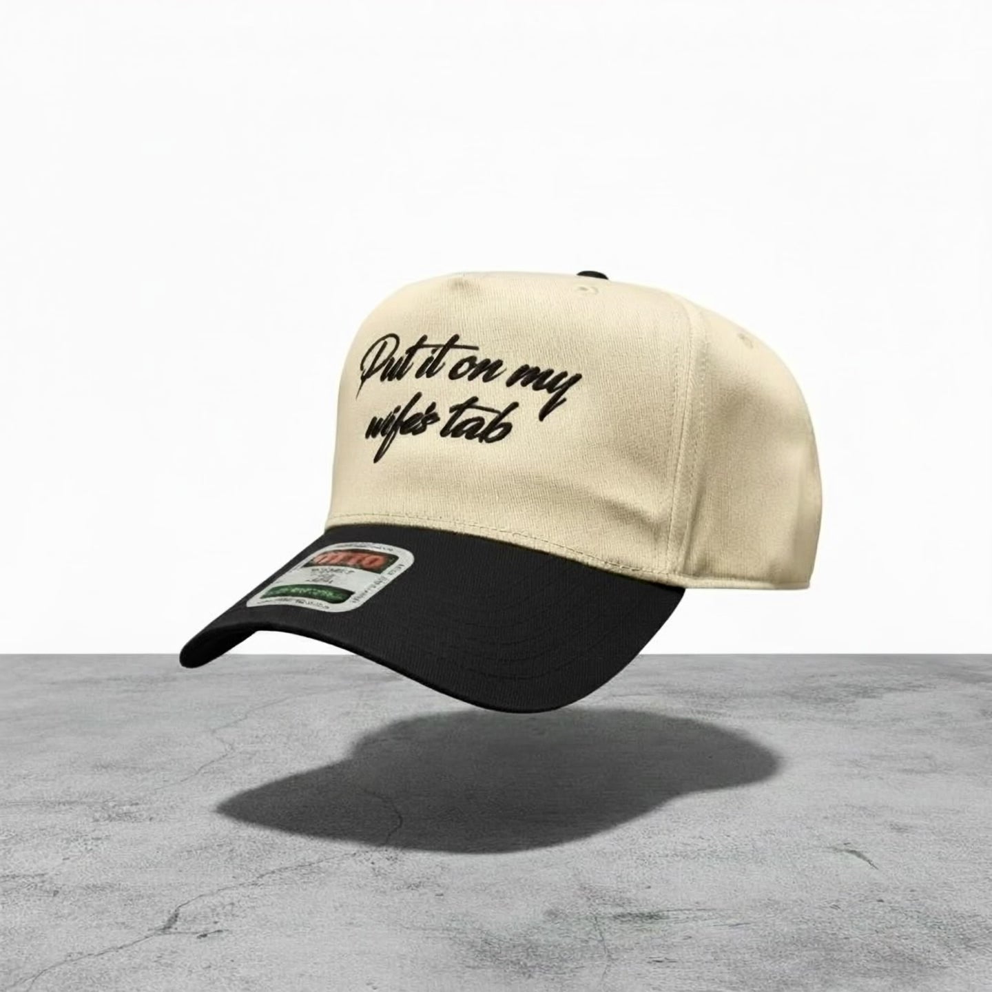 Put It On My Wife's Tab (OTTO Style) Snapback Hat